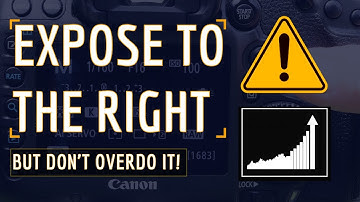 ETTR: Expose To The Right