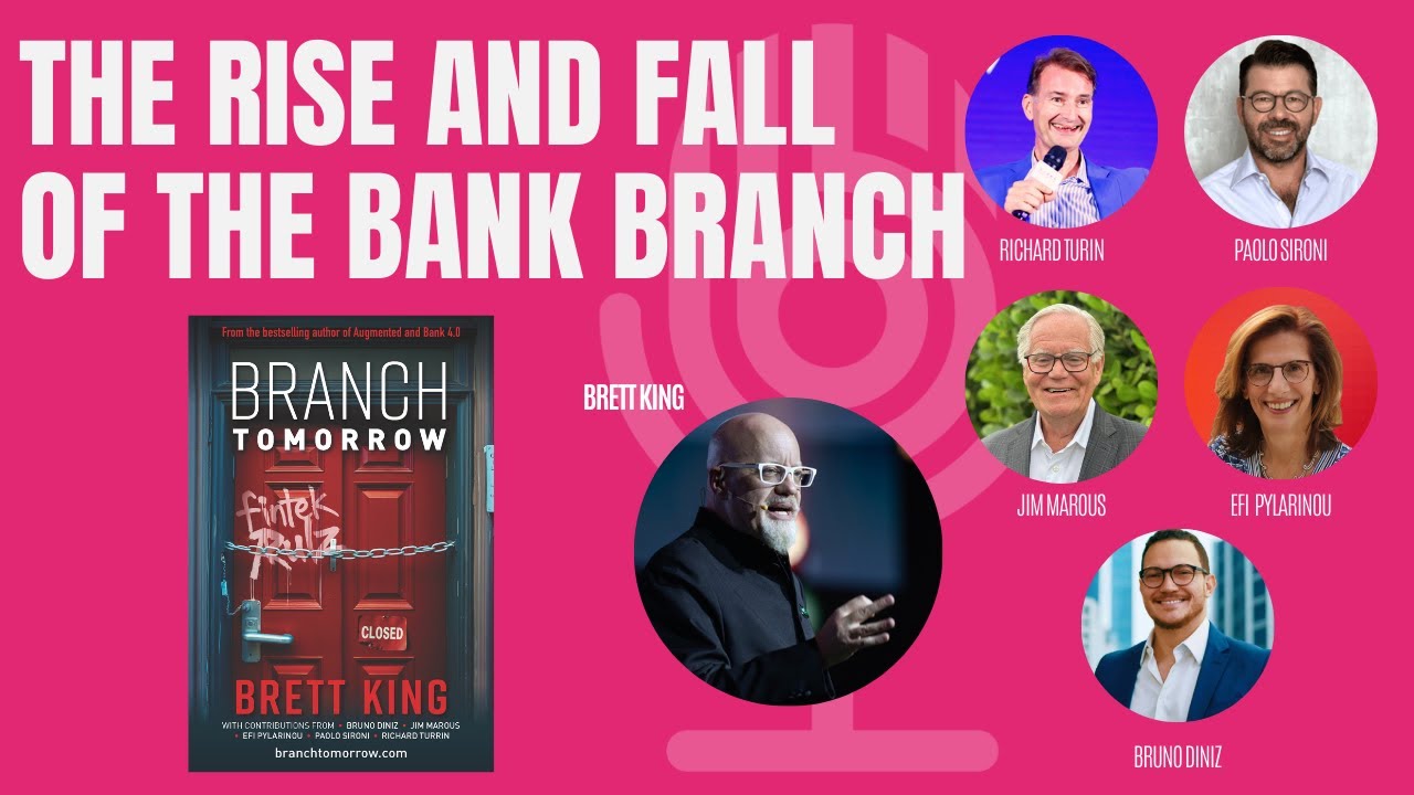 Branch Tomorrow: An Inside Look At The Startling New Book by Brett King