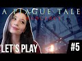 GROSSE AMBIANCE AU CHÂTEAU OMBRAGE... Let's play #5 - A Plague Tale : Innocence