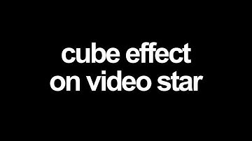 3D cube effect | video star