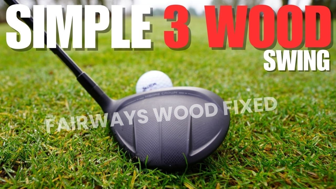 How To Hit 3 Wood Consistently Every Time Basic Golf Swing Lesson how-to-hit-3-wood-consistently-every-time-basic-golf-swing-lesson