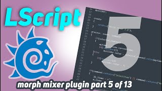 Lscript Tutorial Morph Mixer Part 5 Of 13 Lightwave 3D