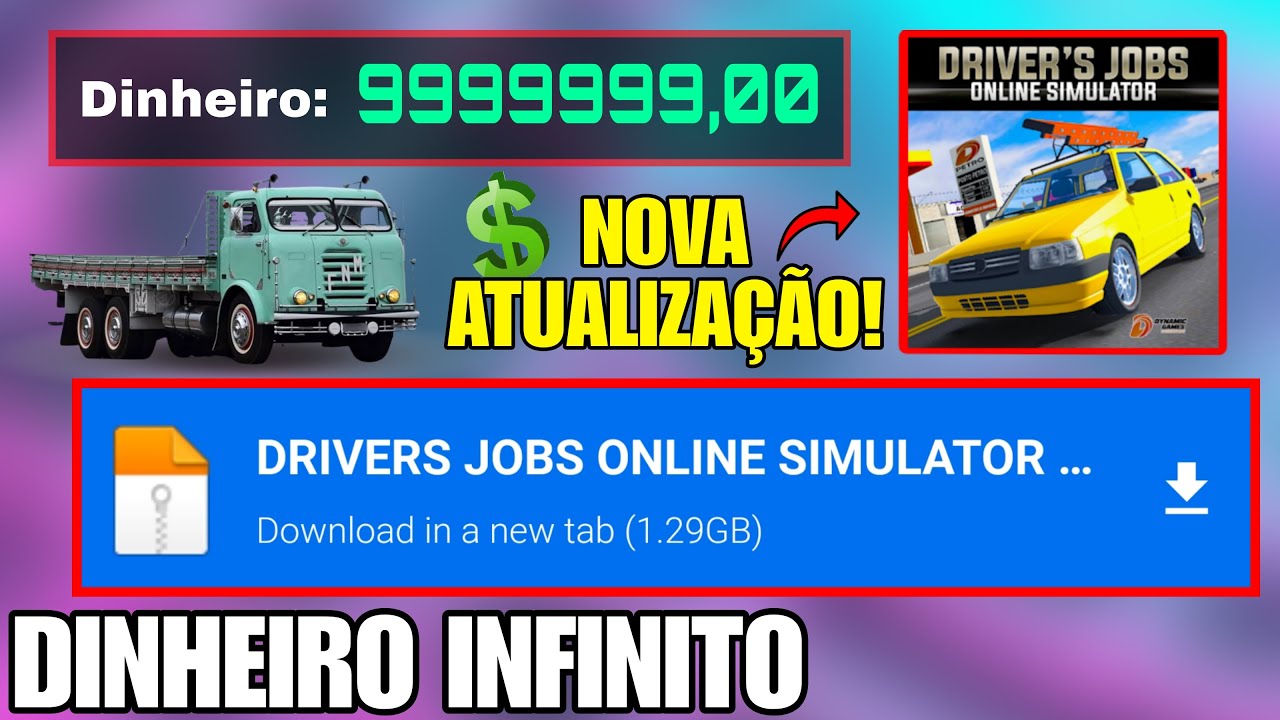 DRIVERS JOBS ONLINE SIMULATOR HACK DINHEIRO INFINITO E TUDO ...