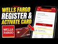 How to register with Wells Fargo for card activation in app - Beginner Guide