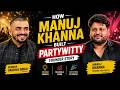 How Manuj Khanna Built PartyWitty || Founder Story
