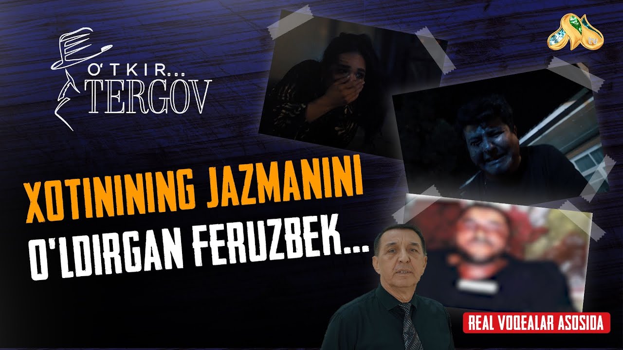 Xotinining jazmanini o'ldirgan Feruzbek... O'tkir tergov