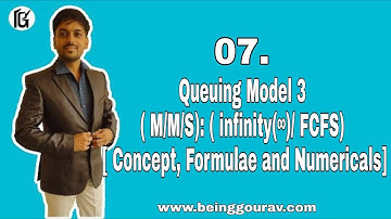 Queuing Model 3 ( M/M/S): ( infinity(∞)/ FCFS) [ Concept, Formulae and Numericals]