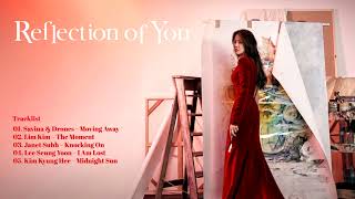 🎧 REFLECTION OF YOU OST - (PLAYLIST) - DRAMA KOREA | K-DRAMA - ( REFLETIDAS )