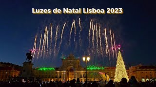 Fogo Artifício Lisboa 2023 - Abertura Natal 🎆