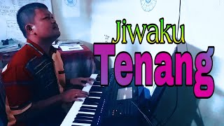 Jiwaku Tenang - new single berada dekatMu hidupku aman II Be Still My Soul dari Album ke Lima