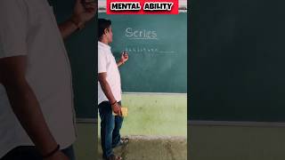 Mental ability # series #mentalabilities #brainlearning #maths #reasoning #shorts