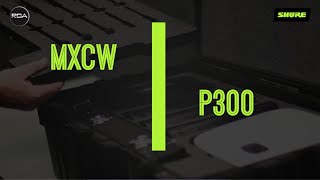 Shure Mxcw & P300 For Video Conferencing