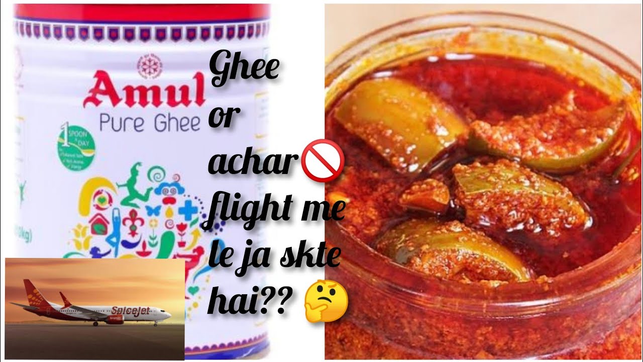 ghee allowed in indigo flight