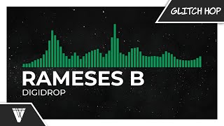 Rameses B - Digidrop