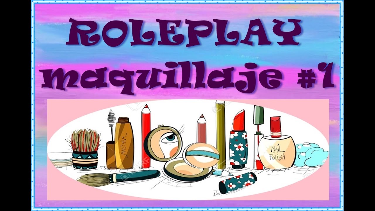 ASMR - Roleplay maquillaje #1