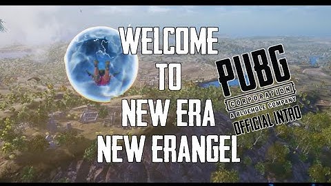 PUBG MOBILE NEW ERA UPDATE OFFICIAL INTRO TRAILER