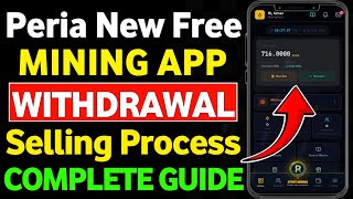 Peria New Free Mining App || How to Withdraw from Peria Mining App || How to Join Peria Mining App
