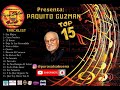 Paquito Guzman - Top 15 Exitos