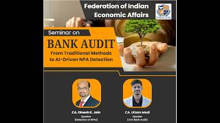 Information Bank Audit From Traditional Methods to AI-Driven NPA Detection Update