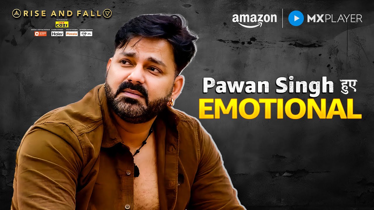 Kya Pawan Singh Hue Emotional?? 😢 ft. Dhanashree Verma | Rise And Fall | Amazon MX Player