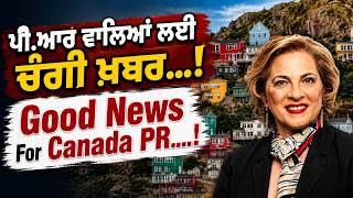 Good News For Canada PR