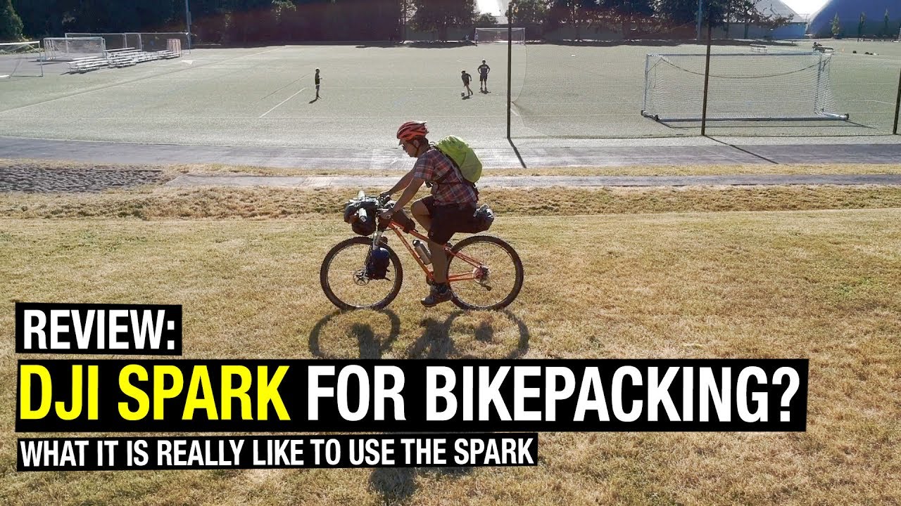 DJI Spark for Bikepacking? - Watch BEFORE you BUY!