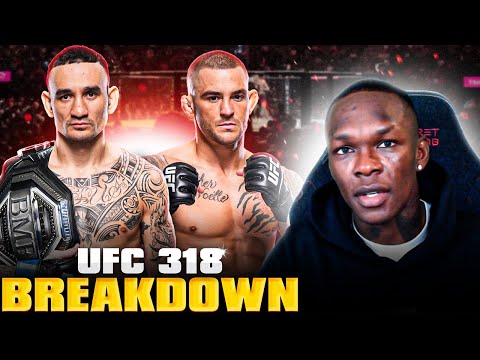 Israel Adesanya Celebrates The Career Of Dustin Poirier | UFC 318 Breakdown & Picks