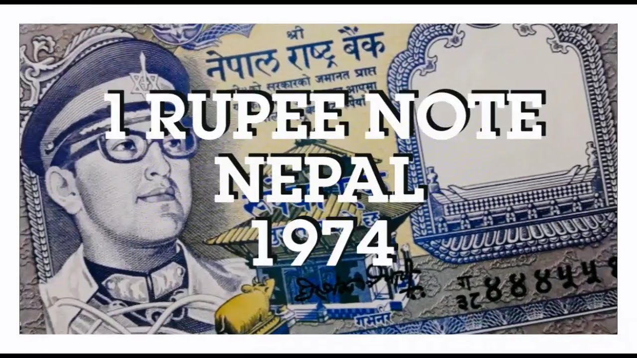 1 Rupee Banknote 1991 1992 Nepal YouTube 1 Rupee Banknote 1991 1992 Nepal YouTube