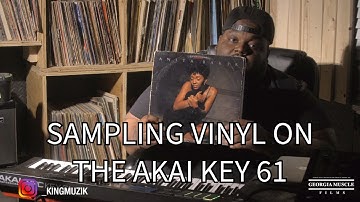 SAMPLING VINYL ON THE AKAI KEY 61 OR AKAI KEY 37 - MPC X, MPC ONE, MPC LIVE 2