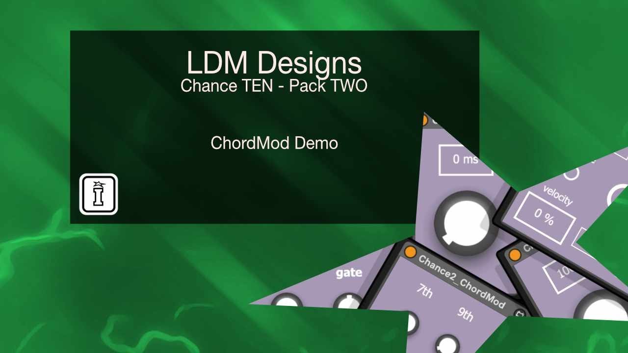 ChordMod Demo - Chance TEN Pack TWO by LDM Designs