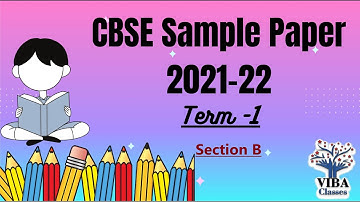 💥CBSE SAMPLE PAPER - {2021-22} || Section -B || Term -1 || Class-12 || Mathematics