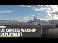 US cancels warship deployment to Black Sea | Russia-US | NATO | Ukraine-Russia | Latest English News