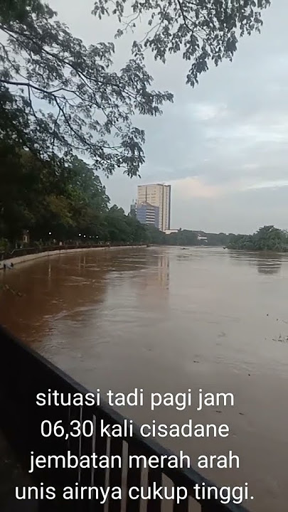Cisadane River flooded