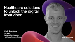 Healthcare solutions to unlock the digital front door