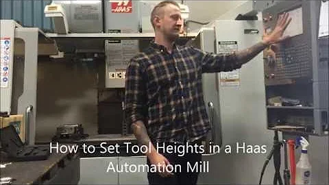 BEGINNER CNC: HOW TO SET TOOL HEIGHTS IN A VERTICAL MILL