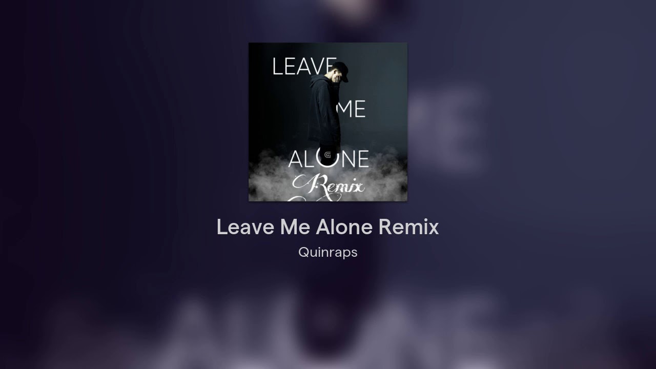 Leave me Alone Remix - YouTube