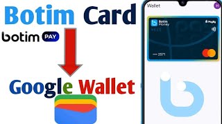 How To Link Botim Card With Google Pay | Botim Card Added With Google Wallet | Botim To Google screenshot 3