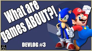 What Is This Game Even ABOUT! - Devlog 3