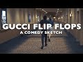 GCI FILMS - Gucci Flip Flops