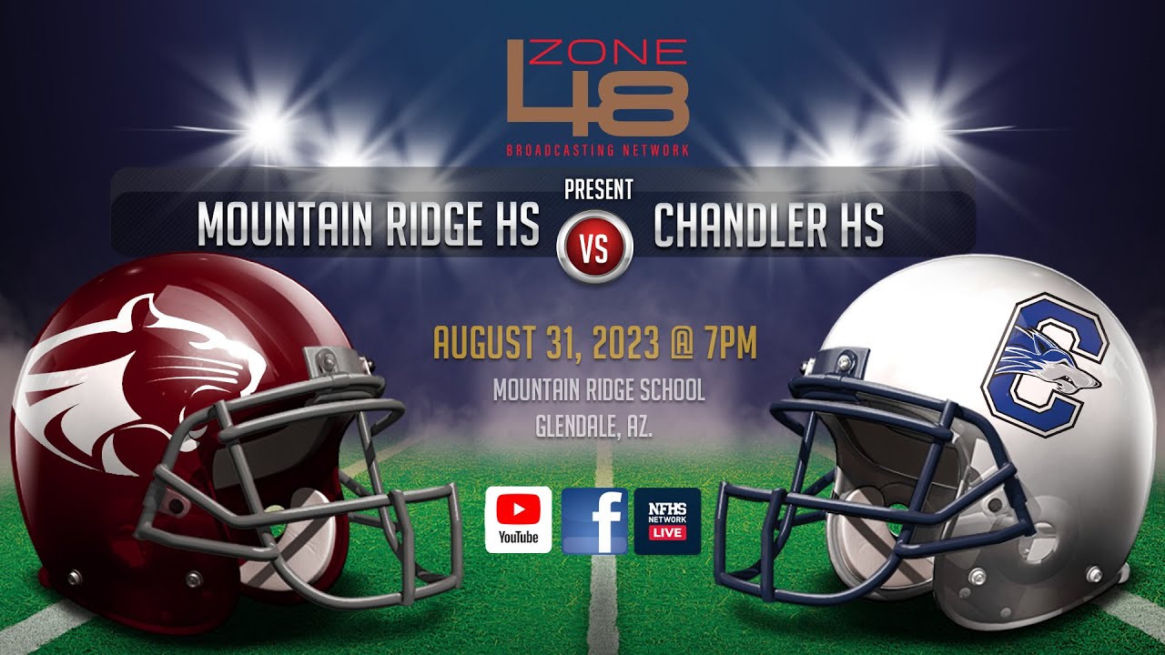 Mountain Ridge HS vs. Chandler HS YouTube
