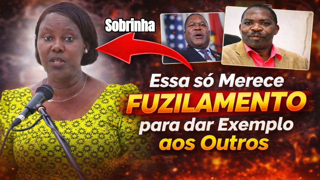 Última Hora; Mexeram Com Muchanga, Administradora é sobrinha de Filipe Nyusi e têm Outros Comparsas