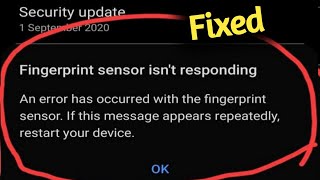 Fix Fingerprint Sensor Isn't Responding On Android Problem Solved