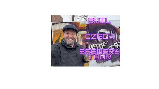 🍺 Inside Evil Czech Brewing: Full Tour & Tasting Experience 🎥 A Craft Beer Adventure! 🍻