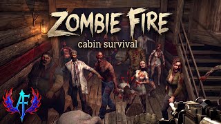 Zombie Fire: Cabin Survival Gameplay Android screenshot 4