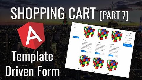 Angular 8 - Shopping Cart - Part 7 - Login Form (Template Driven)