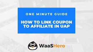 How to link a coupon to Affiliate in Ultimate Affiliate Pro for WP Ultimo