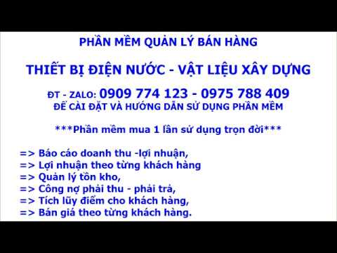 PHẦN MỀM VLXD | phan mem ban hang vlxd | Phần mềm về điện nước – Ver 2.0