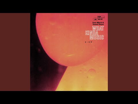 洋楽 What Kinda Music Tom Misch Yussef Dayes Tom Misch & Yussef Dayes - What Kinda Music - YouTube