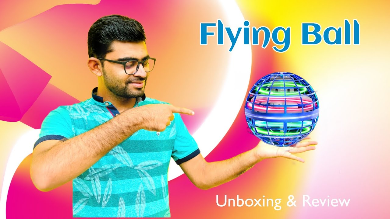 Flying Ball Unboxing Video Mini Flying Ball Drone Toy Unboxing
