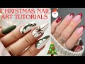 The Most Beautiful Christmas Nail Art Tutorial Compilation /Melhores Tutoriais de Unhas Para o Natal